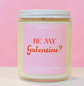 Be my Galentine Candle
