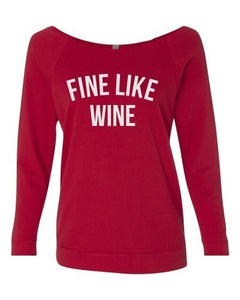 Fine Like Wine Pullover